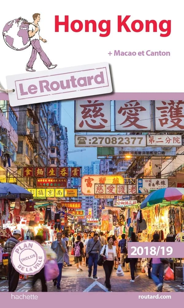 Hong Kong : + Macao et Canton ([Éd.] 2018-19)
