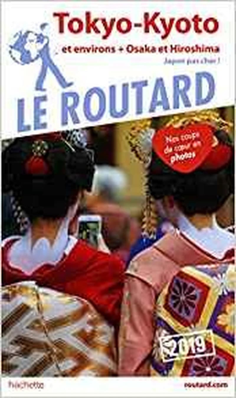 LE ROUTARD 2019 Tokyo-Kyoto
