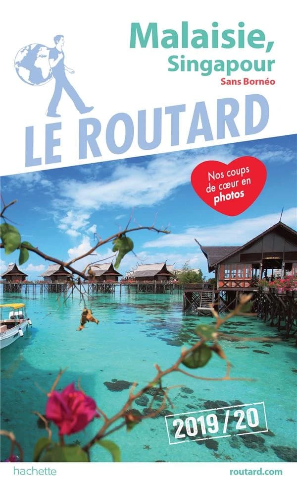 Malaisie, Singapour : sans Bornéo ([Éd.] 2019-20)