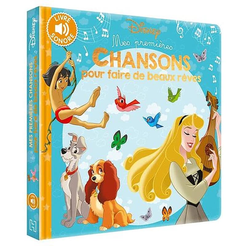Mes premières chansons pour faire de beaux rêves
