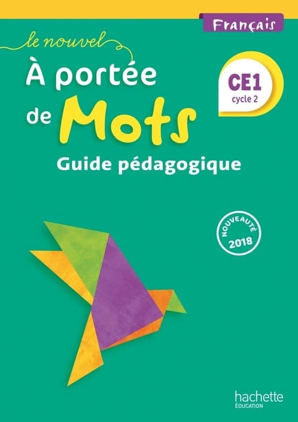 Le nouvel à portée de mots : français : CE1, cycle 2