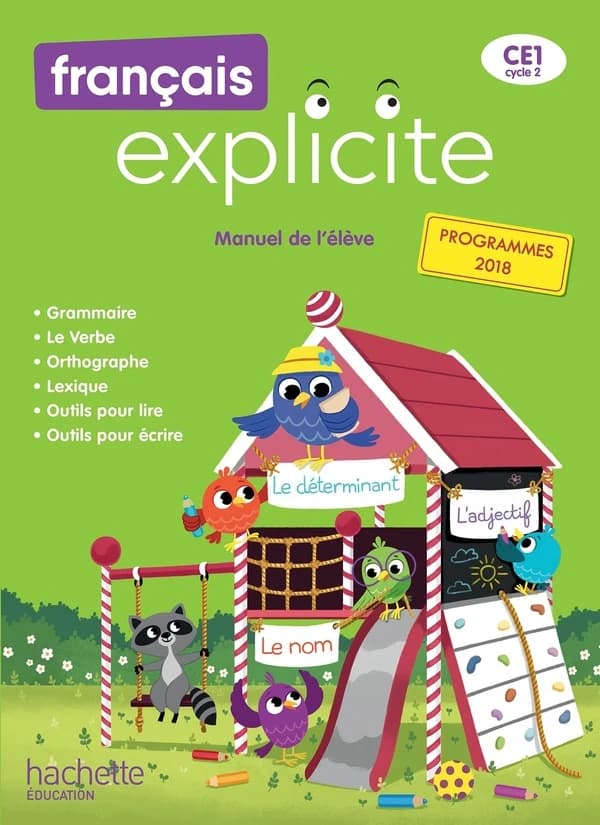 Français explicite : manuel de l'élève : CE1, cycle 2