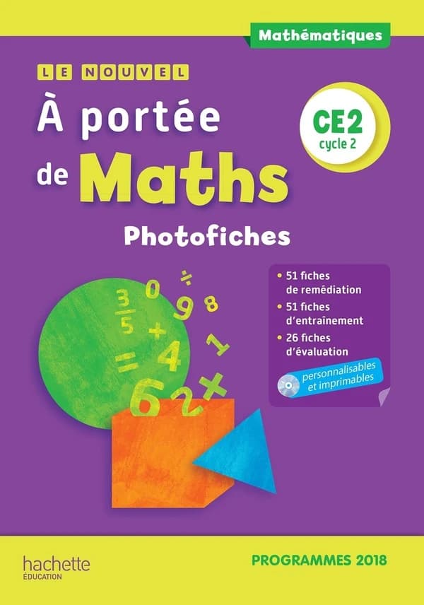 Le nouvel à portée de maths : mathématiques : CE2, cycle 2 : programmes 2018