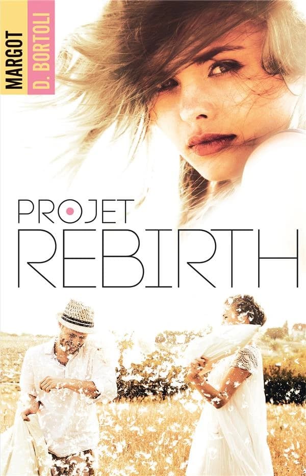 Projet rebirth