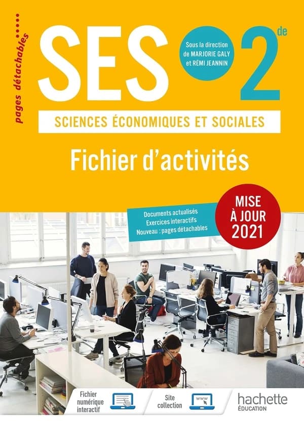 SES 2de : sciences économiques et sociales : [fichier d'activités] : mise à jour 2021