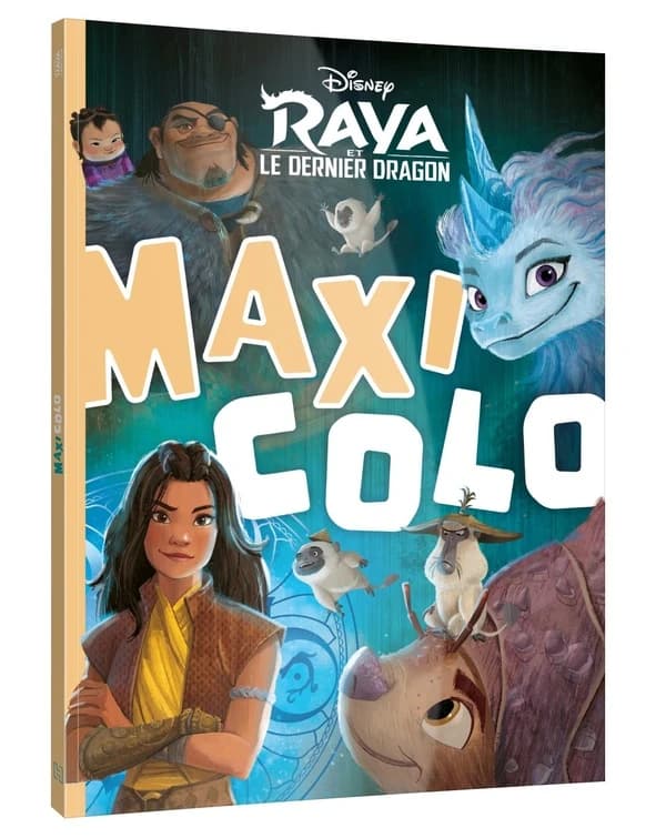 Maxi Colo : Disney - Raya et le dernier dragon : [Album à colorier]