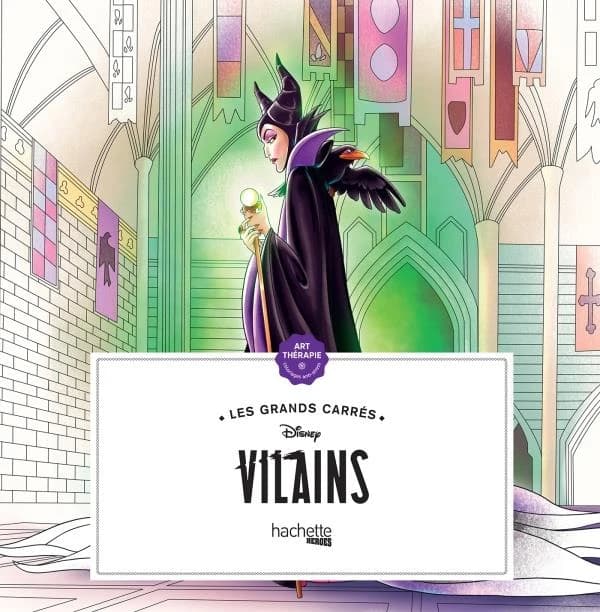 Les 6 grands carrés Disney : vilains : [Album à colorier]