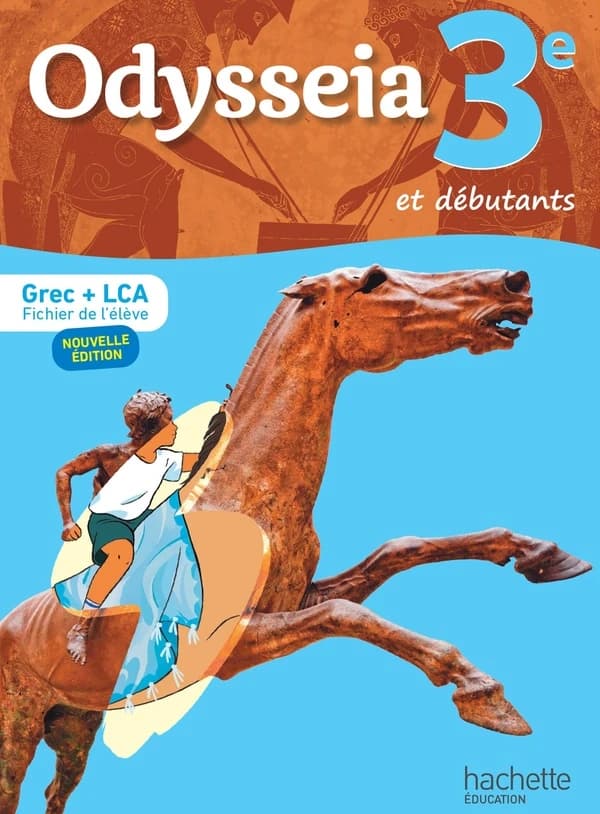 Odysseia : 3e ; Grec + LCA ; Livre de l'élève (édition 2024)