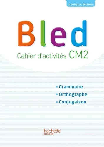 Bled Tome 14 : CM2 ; cahier d'activités (édition 2017)