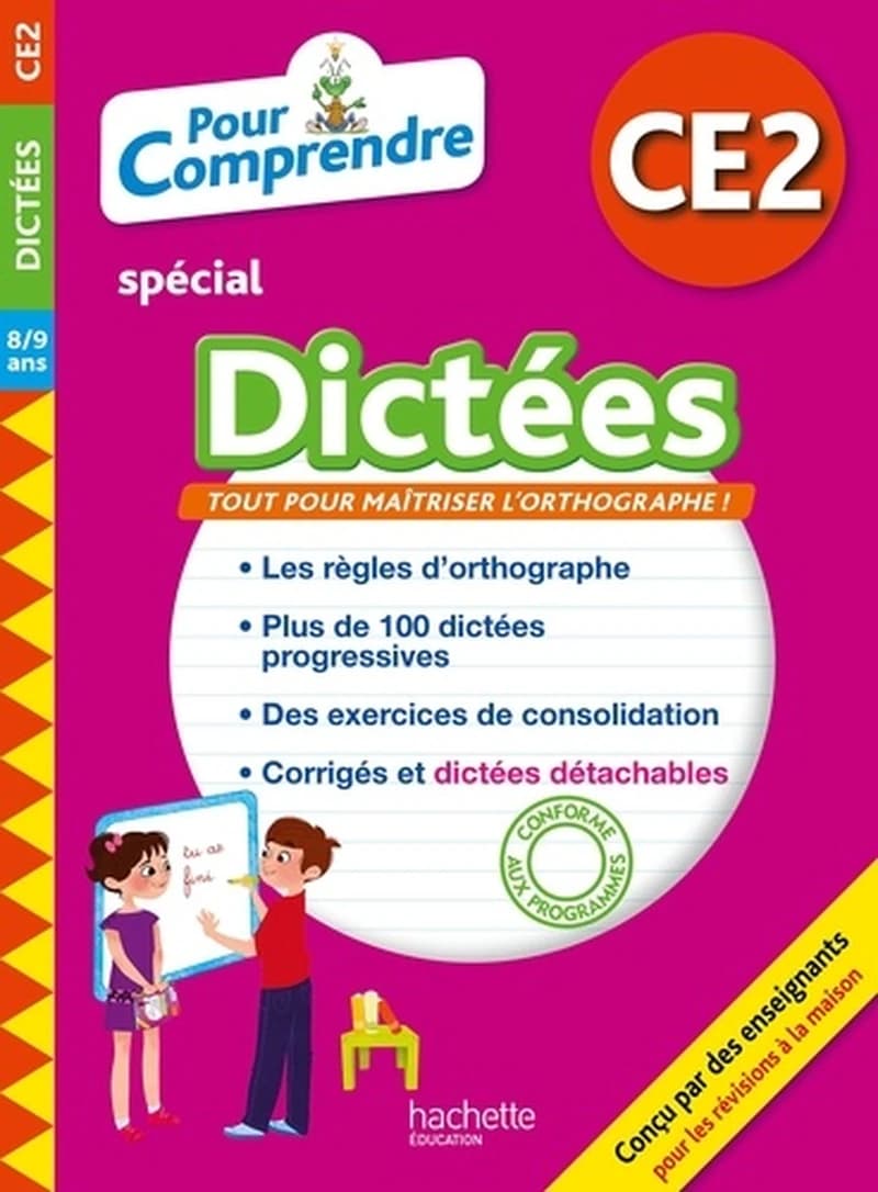 Pour comprendre spécial Dictées CE2. 8