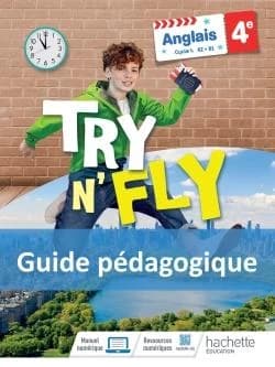 Try n' fly : anglais 4e, cycle 4, A2-B1