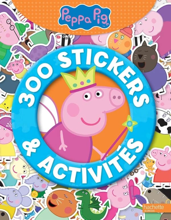 Peppa Pig : [Autocollant] : 300 stickers et activités