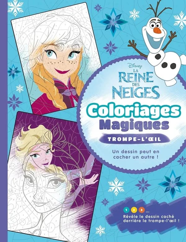 Reine des neiges : Coloriages magiques : Trompe l'oeil : [Album à colorier]