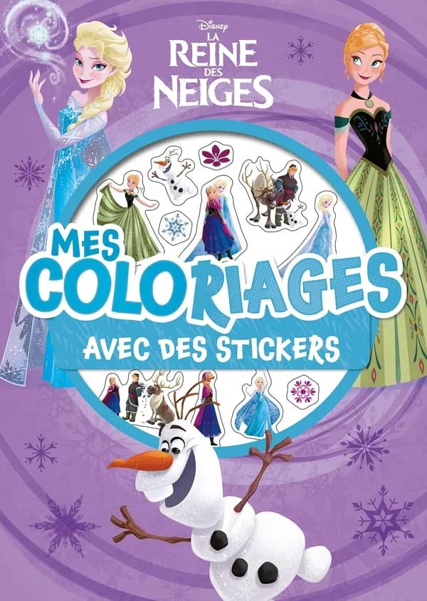 Mes coloriages avec des stickers : Disney la Reine des Neiges : [Album à colorier]