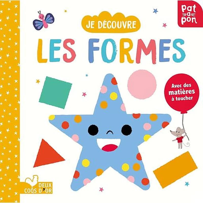 Je découvre les formes : avec des matières à toucher !