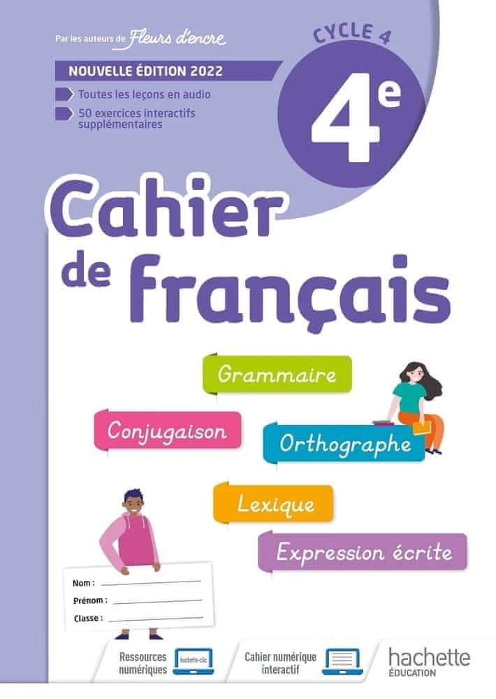 Fleurs d'encre : cahier de français ; 4e ; cahier d'activités