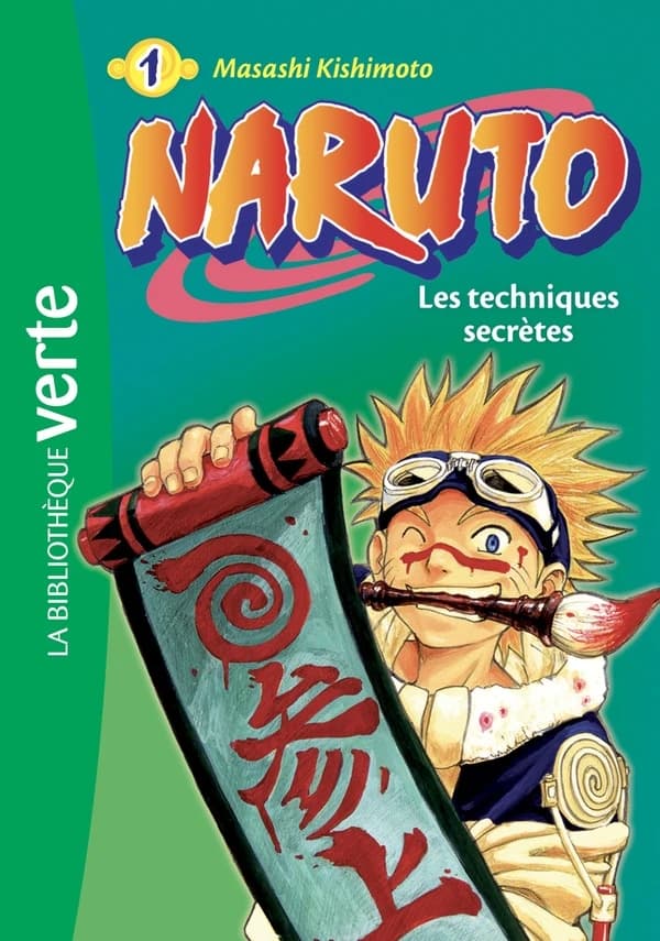 Les techniques secrètes : [d'après] Masashi Kishimoto
