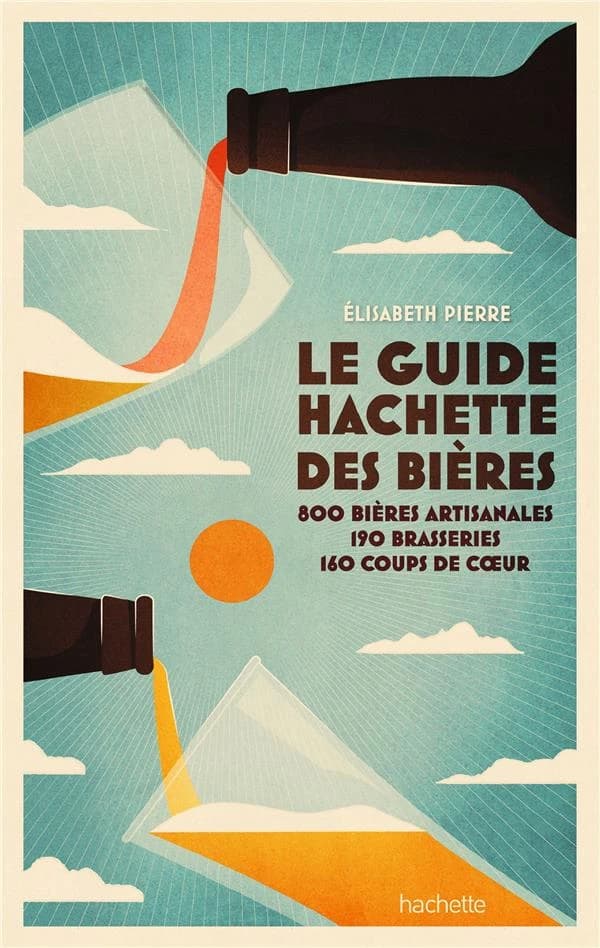 Le guide Hachette des bières