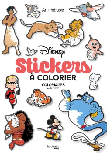 Stickers à colorier Disney : coloriages anti-stress : [Autocollant]