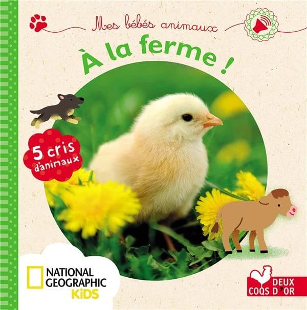À la ferme ! : 5 cris d'animaux