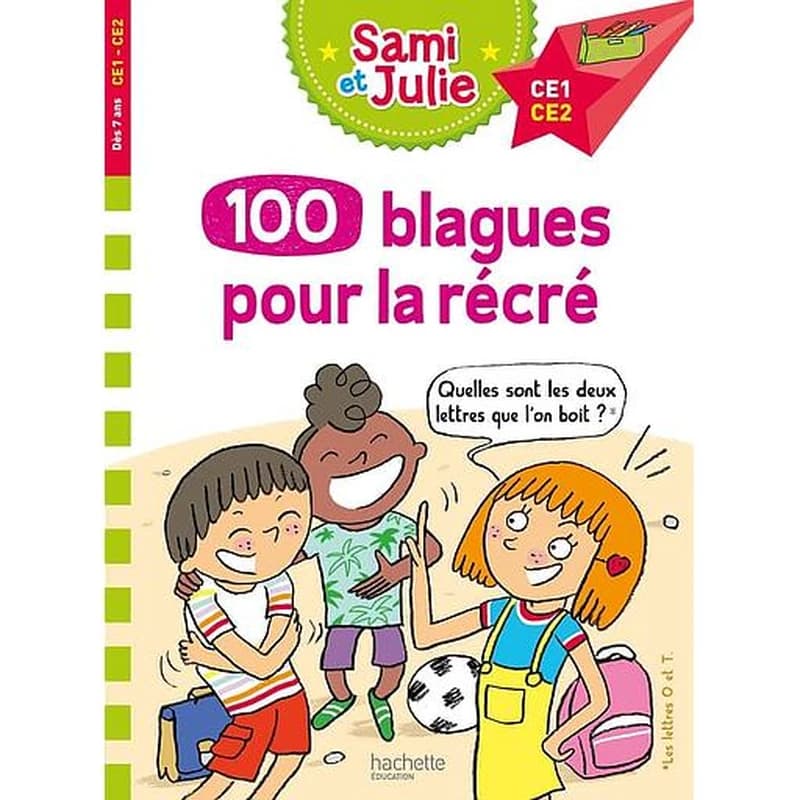 100 blagues pour la récré