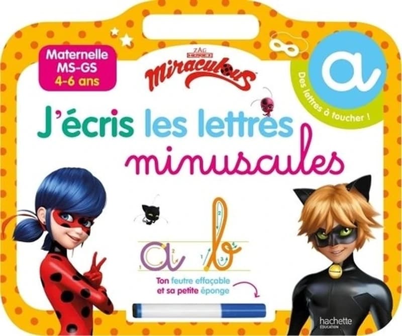 Miraculous J'écris les lettres minuscules - Maternelle MS-GS. Avec un feutre effaçable