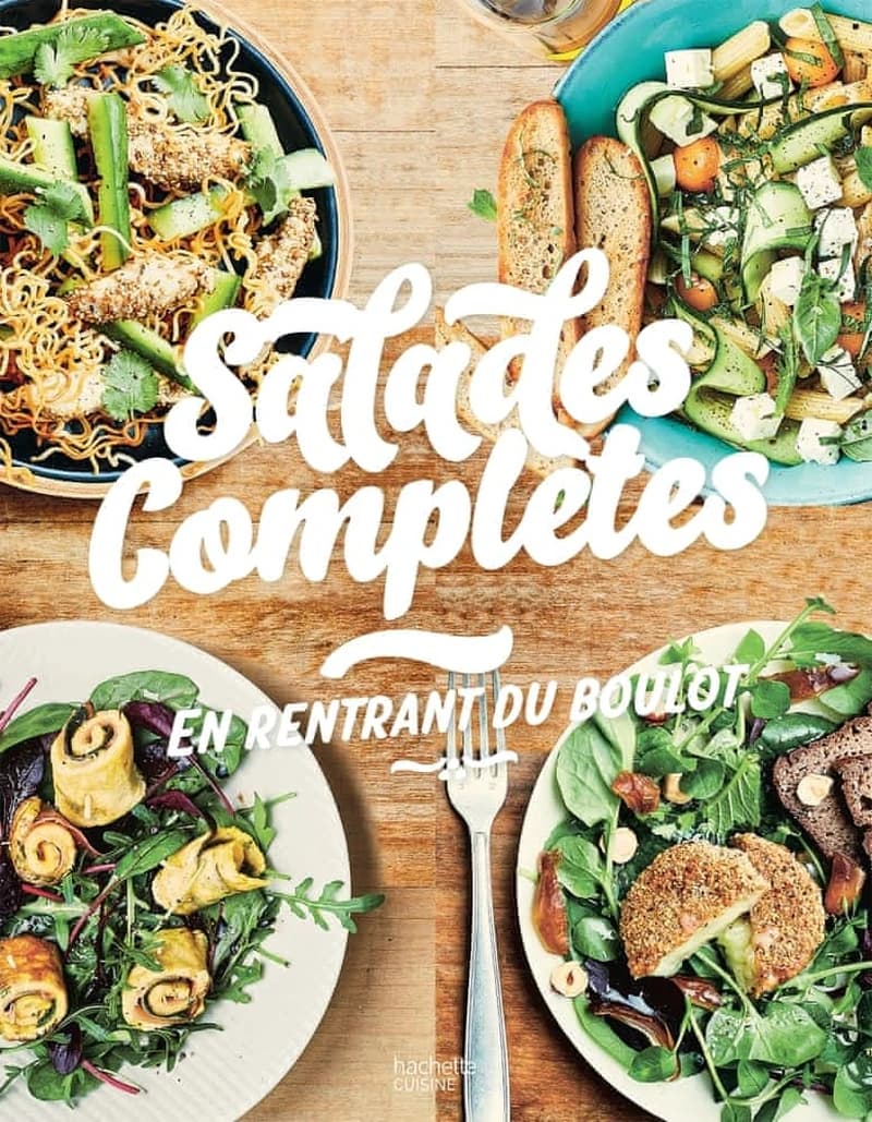 Salades complètes : en rentrant du boulot
