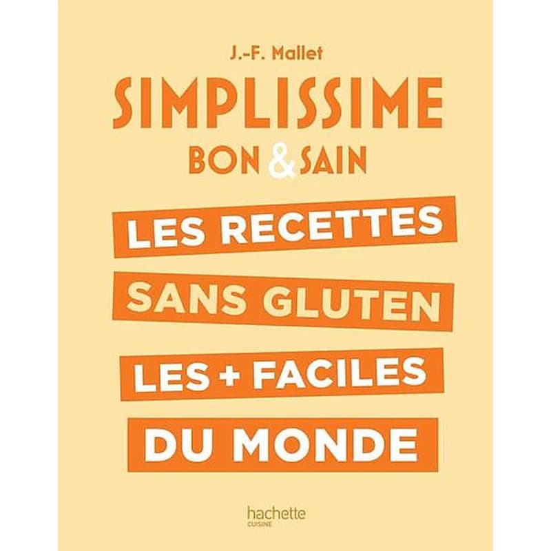 Les recettes sans gluten les + faciles du monde