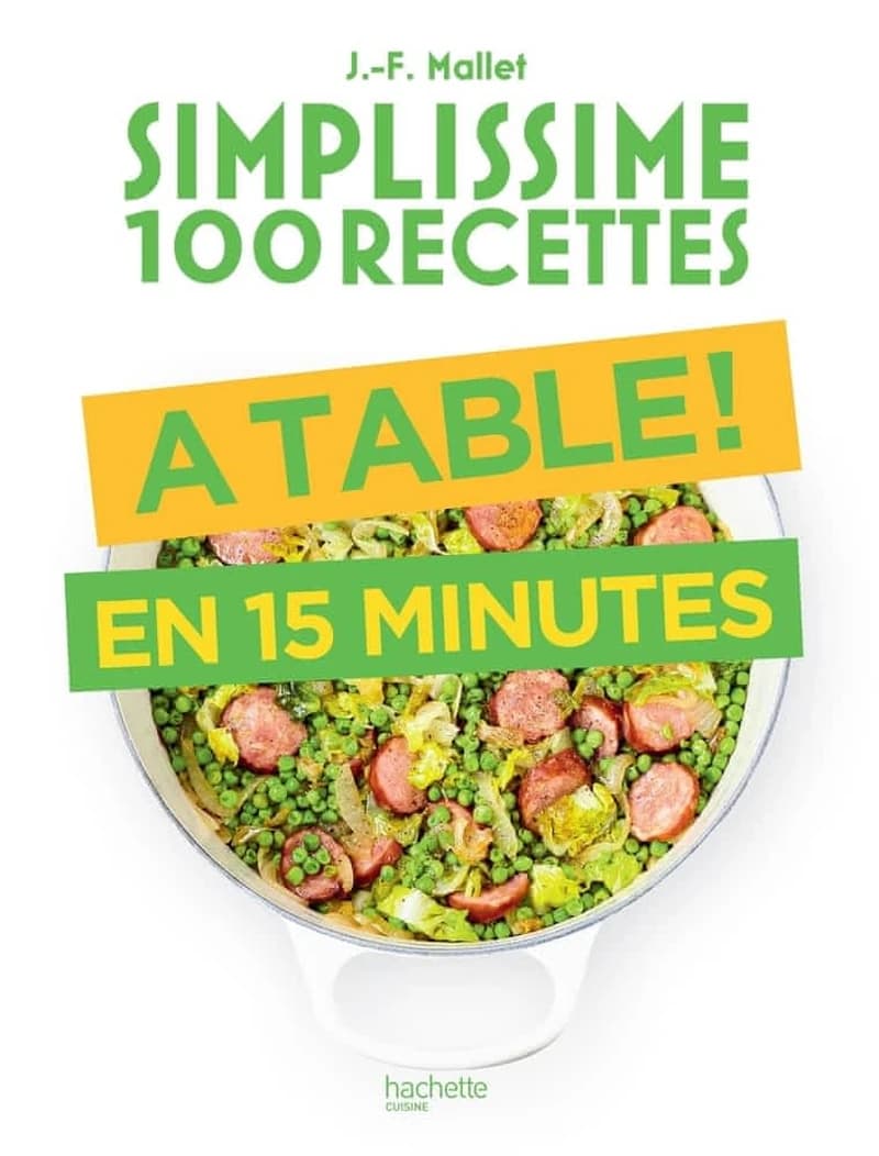 À table ! : en 15 minutes