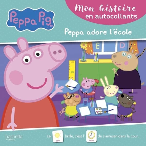 Peppa Pig : mon histoire en autocollants ; Peppa adore l'école