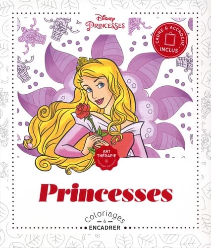 Coloriages à encadrer : Disney Princesses : [Album à colorier]