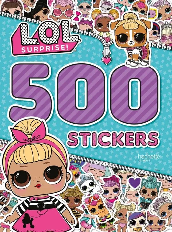 L.O.L. Surprise ! : 500 stickers : [Autocollant]