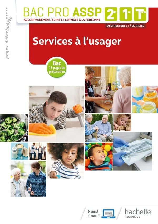 Services à l'usager ; 2de, 1re, tle Bac pro ASSP ; livre de l'élève (édition 2019)