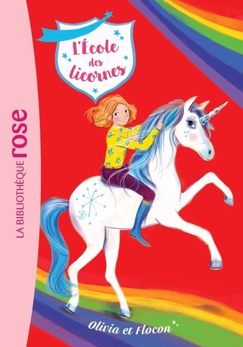 L'école des Licornes : Olivia et Flocon