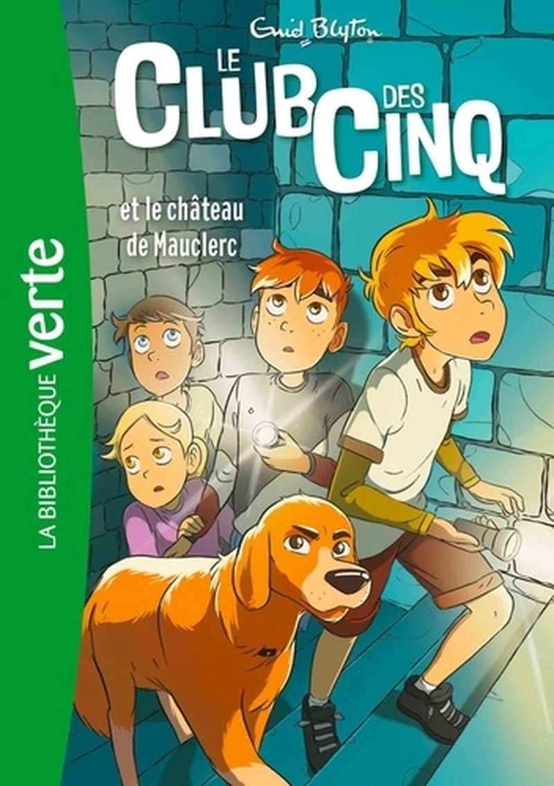 Le club des Cinq et le château de Mauclerc