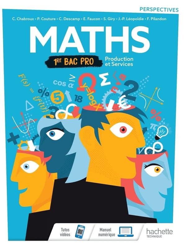 Perspectives : Perspectives Mathématiques 1re Bac Pro Production et Services