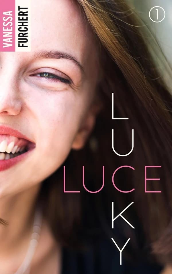 Lucky Luce. Tome 1