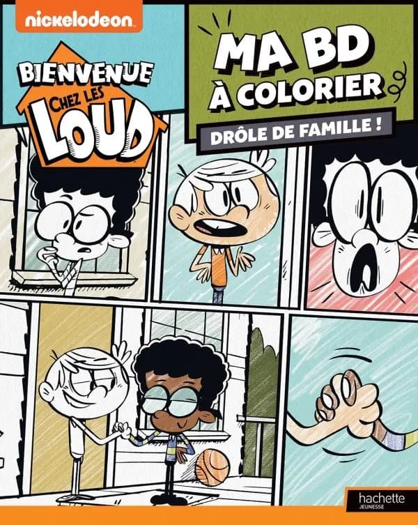 Bienvenue chez les Loud : ma BD à colorier ; drôle de famille !