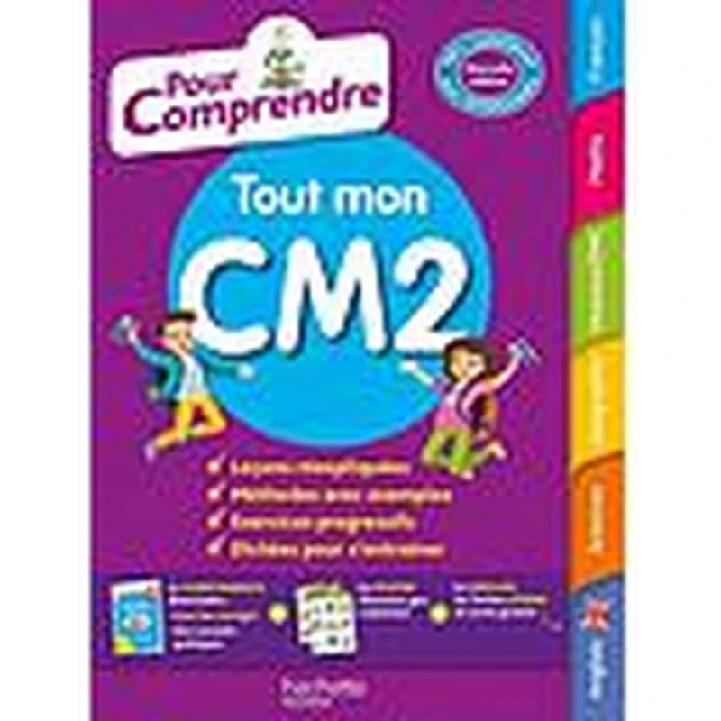 POUR COMPRENDRE TOUTES LES MATIERES CM2