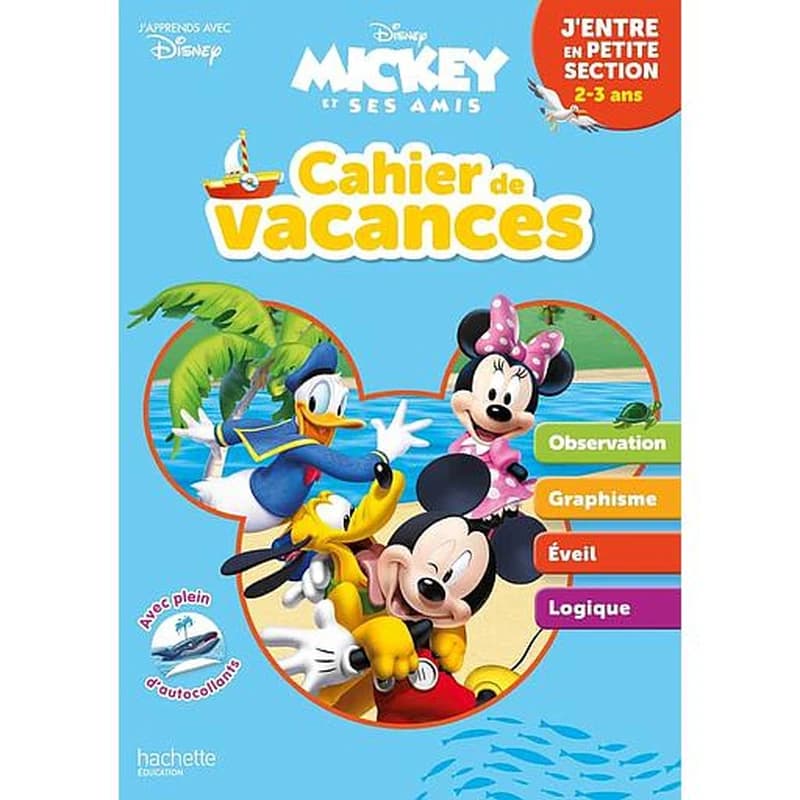 Mickey ; cahier de vacances ; j'entre en petite section