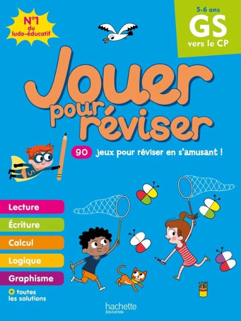 JOUER POUR REVISER - DE LA GRANDE SECTION AU CP 5-6 ANS
