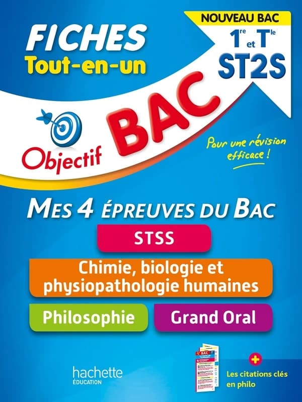 Fiches Tout-en-un 1re et Tle ST2S : Mes 4 épreuves du Bac, STSS ; Philosophie ; Chimie, biologie et physiopathologie humaines ; Grand oral