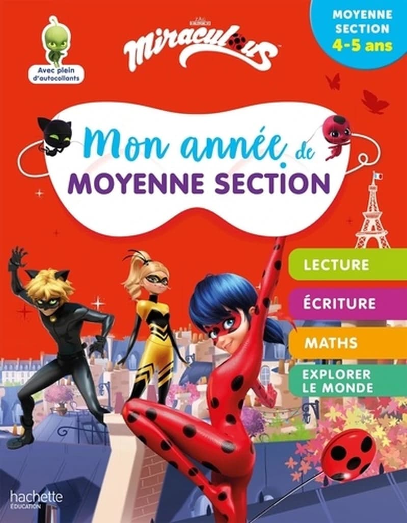 Miraculous ; mon année de moyenne section