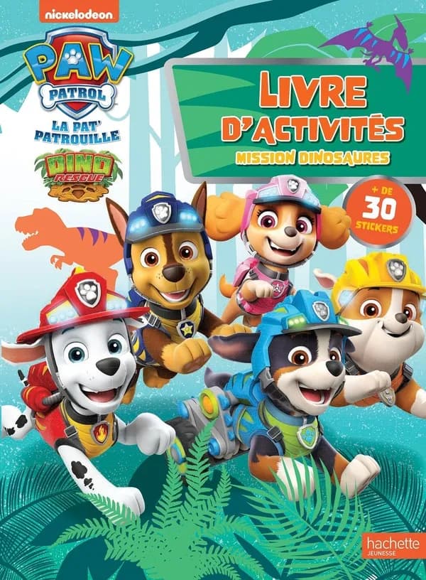 Pat' Patrouille : Livre d'activités Mission dinosaures + de 30 stickers