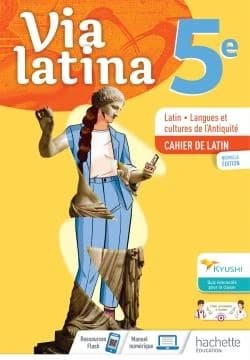 Via latina : 5e ; cahier de l'élève (édition 2021)