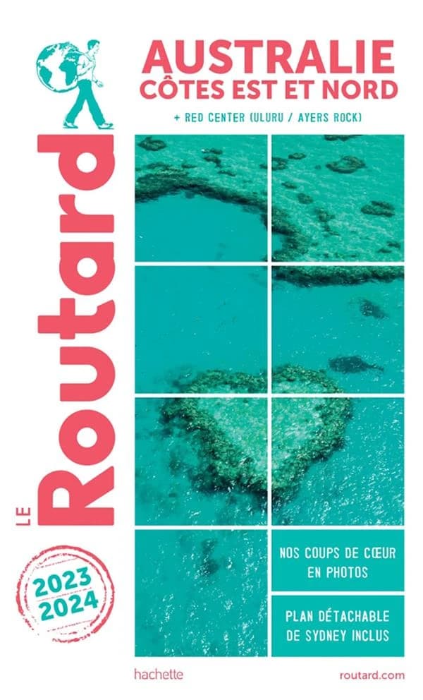 Australie : côtes Est et Nord : + Red center, Uluru-Ayers Rock ([Éd.] 2023-2024)