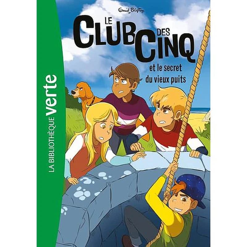 Le club des Cinq et le secret du vieux puits