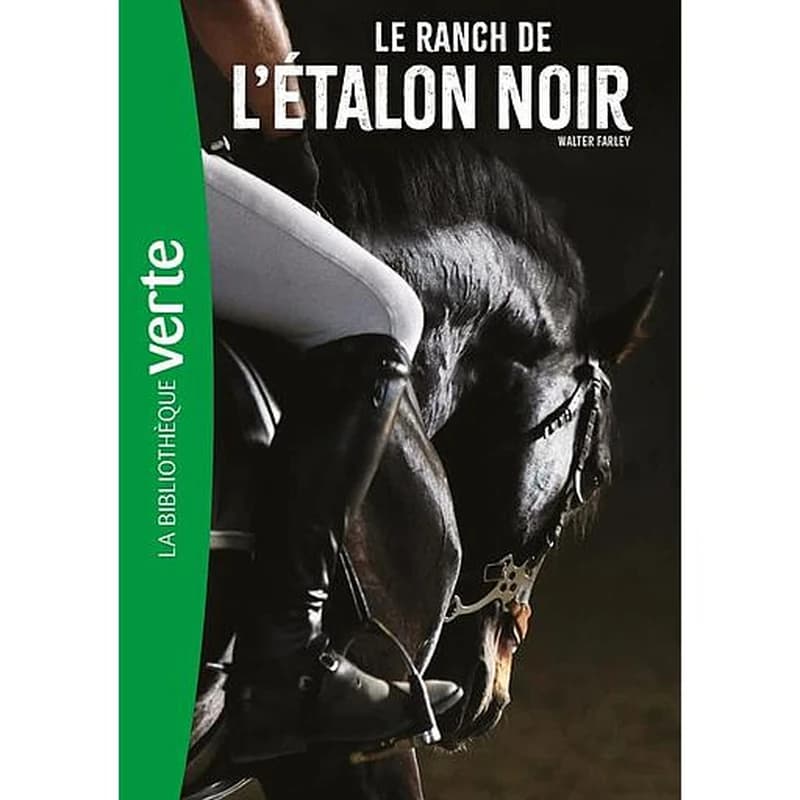 L'Etalon Noir Tome 3 - Le ranch de l'Etalon noir