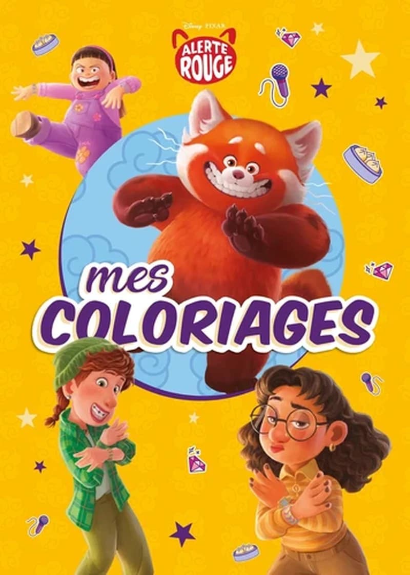 Mes coloriages : Disney Pixar : alerte rouge : [Album à colorier]