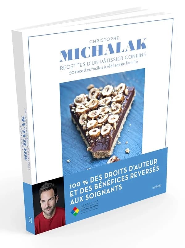 Recette d'un pâtissier confiné : 50 recettes faciles à réaliser en famille